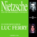 Nietzsche: L'oeuvre Philosophique Expliquee - CD