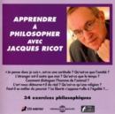 Apprende a Philosopher: 34 Exercises Philosophiques - CD