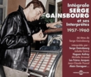 Intégrale Serge Gainsbourg Et Ses Interprètes: 1957-1960 - CD