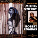Course Sur Robert Combas - CD