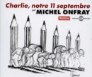 Charlie, Notre 11 Septembre - CD