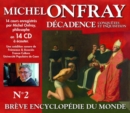 Décadence: Conquêtes Et Inquisition - CD