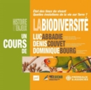 La Biodiversité Histoire Et Enjeux - CD