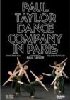 The Paul Taylor Ballet Company in Paris - DVD