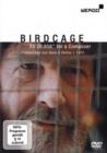 John Cage: Birdcage - DVD