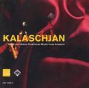 Kalaschjan: Rural and Urban Traditional Music from Armenia - CD