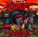 Undead - A Tribute to Disrupt - CD