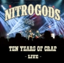 Ten Years of Crap: Live - CD