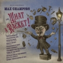 Mr. Joe Jackson Presents Max Champion in 'What a Racket!' - Vinyl