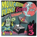 Music from Planet Earth: Moon Tunes, Signals from Saturn & the Full Martian Experience - Vinyl