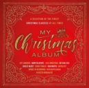 My Christmas Album: A Selection of the Finest Christmas Classics of All Times - CD