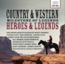 Country & Western Milestone of Legends: Heroes & Legends - CD