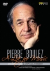 Pierre Boulez: A Life for Music - DVD