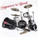 Signature in Blood - CD