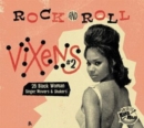 Rock and Roll Vixens: 25 Black Woman Singer, Movers & Shakers - CD
