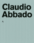 Claudio Abbado: The Last Years - Blu-ray