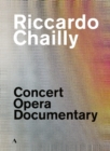 Riccardo Chailly: Concert, Opera, Documentary - DVD
