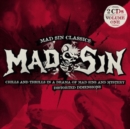 Mad Sin Classics: Chills and Thrills in a Drama of Mad Sins and Mystery - CD