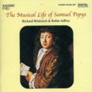 Musical Life of Samuel Pepys, The (Wistreich, Jeffrey) - CD