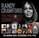 You Might Need Somebody: The Warner Bros. Recordings (1976-1993) - CD