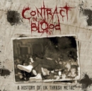 Contract in Blood: A History of UK Thrash Metal - CD