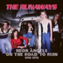 Neon Angels On the Road to Ruin 1976-1978 - CD