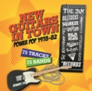New Guitars in Town: Power Pop 1978-82 - CD