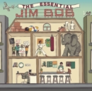 The Essential Jim Bob - CD