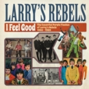I Feel Good: The Essential Purple Flashes of Larry's Rebels 1965-1969 - CD