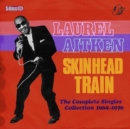 Skinhead Train: The Complete Singles Collection 1969-1970 - CD