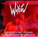 Heroes Die Young: Waysted Volume Two: 2000-2007 - CD