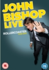 John Bishop: Live - Rollercoaster Tour - DVD