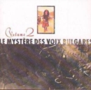 Le Mystere Des Voix Bulgares: Volume 2 - CD