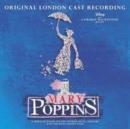 Mary Poppins (Original London Cast 2005) - CD