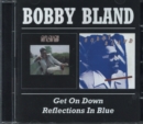 Get On Down/Reflections In Blue - CD