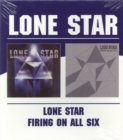 Lone Star/firing On All Six - CD