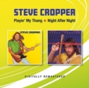 Playin' My Thang/Night After Night - CD