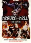 Heaven and Hell on Earth - DVD