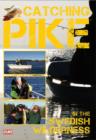Catching Pike in the Swedish Wilderness - DVD