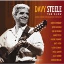 Steele the Show: The Songs of Davy Steele - CD
