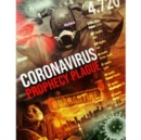 Coronavirus Prophecy Plague - DVD