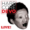 Hardcore Devo Live! - Vinyl
