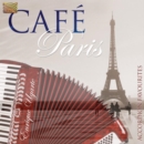 Cafe Paris Accordion Favourites - CD