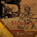 The Boyash Gypsies of Hungary - CD