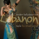 Modern Bellydance from Lebanon - Nayla - CD