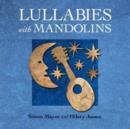 Lullabies With Mandolins - CD