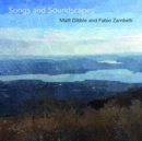 Songs and Soundscapes - CD