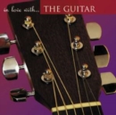 In Love With the Guitar - CD