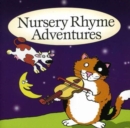 Nursery Rhyme Adventures - CD