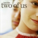 Just the Two of Us - CD